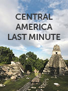 Central America last minute holidays Central America last minute holidays