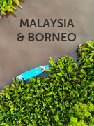 Malaysia & Borneo