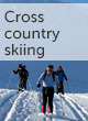 Cross country skiing guide