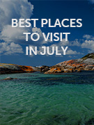 Best places to visit in July holidays