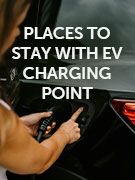 Places to stay with EV charging point holidays