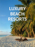 Luxury beach resorts holidays