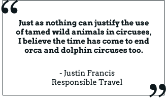 Nothing can justify wild animals in circuses