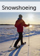 Snowshoeing